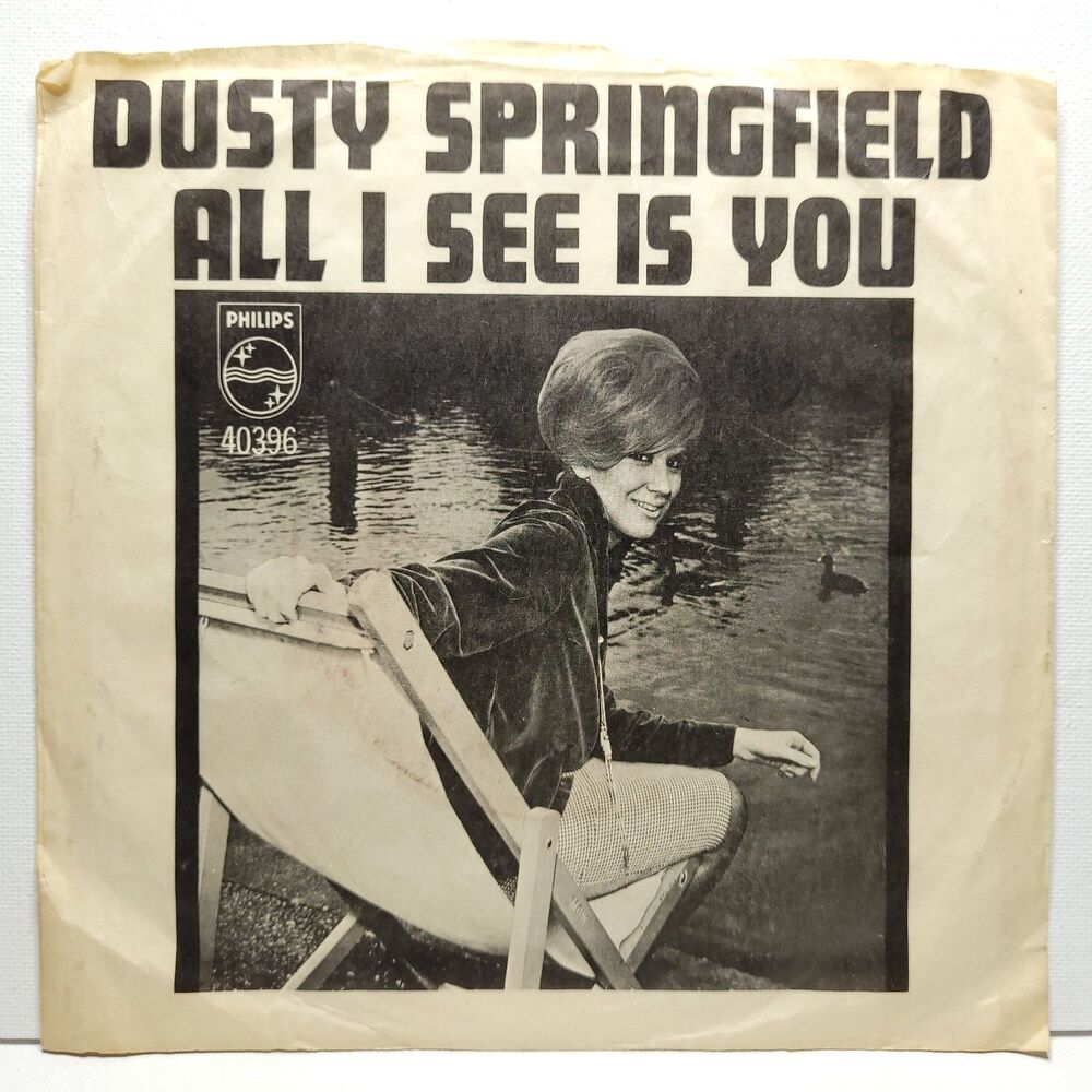 Dusty Springfield “All I See Is You / I’m Gonna Leave You” 45 RPM PS VG+ Philips
